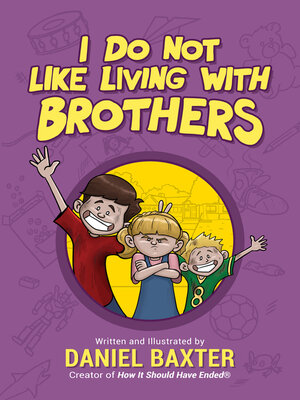 cover image of I Do Not Like Living with Brothers